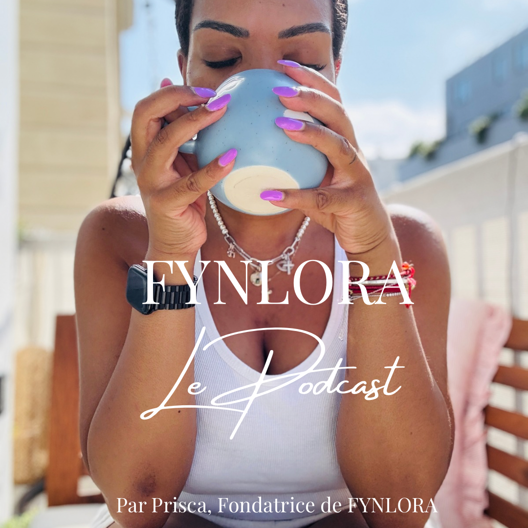 Pourquoi j’ai créé le podcast FYNLORA : un espace pour se retrouver